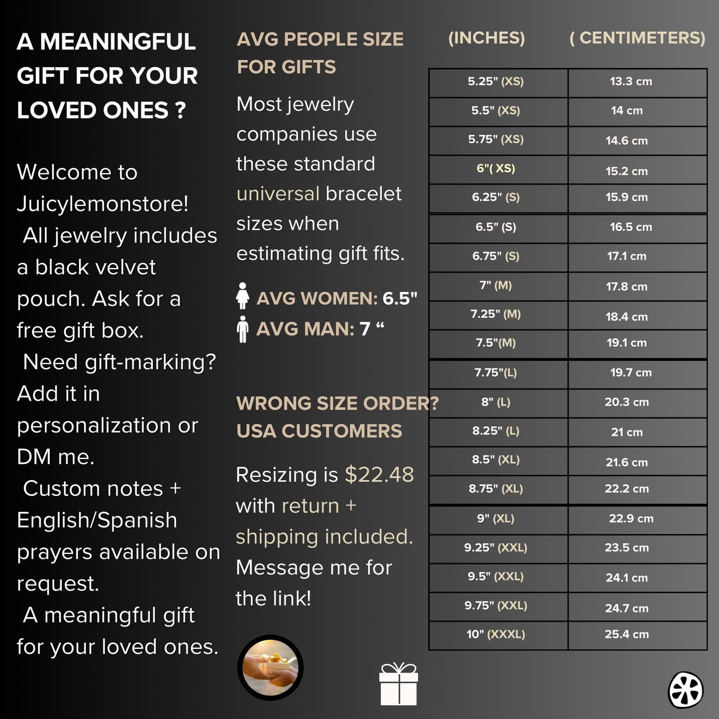 May include: Image of a bracelet size chart with measurements in inches and centimeters. The chart includes sizes from 5.25" (13.3 cm) to 10" (25.4 cm). Text on the chart includes "AVG CHILD: 6", "AVG WOMEN: 6.5", and "AVG MAN: 7".