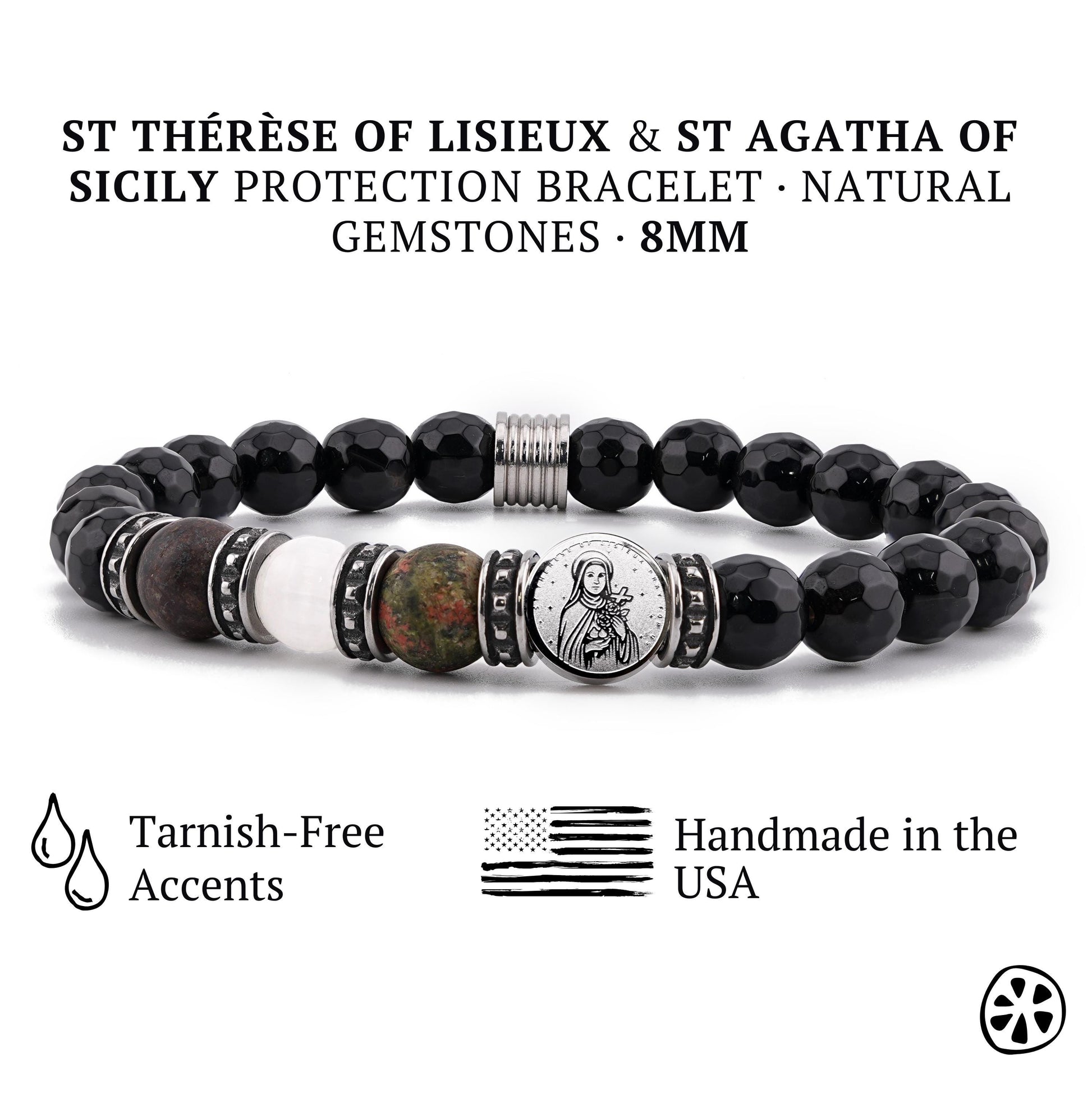Handmade St. Thérèse of Lisieux and St. Agatha of Sicily protection bracelet featuring natural 8mm gemstones and tarnish-free stainless steel accents. Includes black onyx, selenite, unakite, and bronzite beads surrounding a dual-sided saint medal. Shown on a white background, this Catholic bracelet highlights its polished finish, durable construction, and premium USA craftsmanship. Ideal religious gift for devotion and protection.