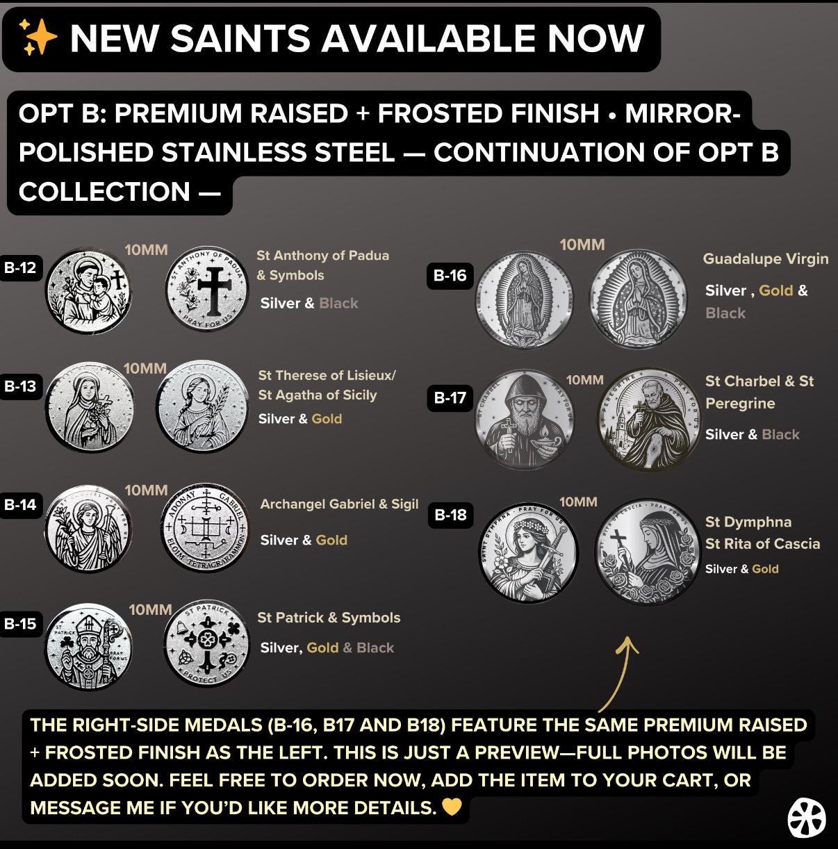 Infographic displaying new Opt B premium raised and frosted stainless steel saint medals available for Catholic bracelets. Shows medal codes B-12 to B-18, including St Anthony of Padua, St Therese of Lisieux, St Agatha, Archangel Gabriel, St Patrick, Our Lady of Guadalupe, St Charbel, St Peregrine, St Dymphna and St Rita of Cascia in silver, gold and black finishes, along with 10mm sizing and charm color options.