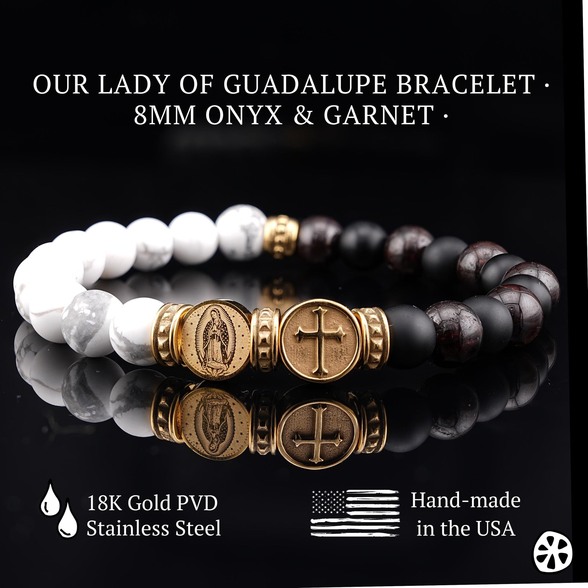Our Lady of Guadalupe bracelet with cross charm, featuring 10mm white howlite, black onyx, and deep red garnet beads, accented with 18K gold PVD stainless steel medal and spacers. Handmade Catholic jewelry for men and unisex wear, designed for durability and everyday style. Faith-inspired bracelet ideal for prayer and devotion. A meaningful Catholic gift for confirmation, baptism, Christmas, or special religious occasions.